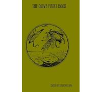 Andrew Lang The Olive Fairy Book (Copertina rigida)