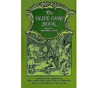Andrew Lang The Olive Fairy Book (Tascabile) Dover Children's Classics