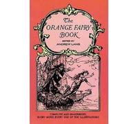 Andrew Lang The Orange Fairy Book (Tascabile) Dover Children's Classics