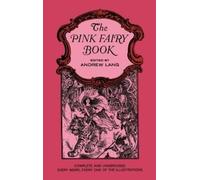 Andrew Lang The Pink Fairy Book (Tascabile) Dover Children's Classics