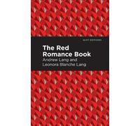 Andrew Lang The Red Romance Book (Tascabile) Mint Editions