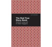 Andrew Lang The Red True Story Book (Tascabile) Mint Editions