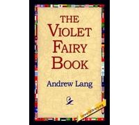 Andrew Lang The Violet Fairy Book (Copertina rigida)