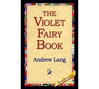 Andrew Lang The Violet Fairy Book (Tascabile)