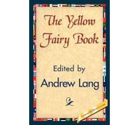 Andrew Lang The Yellow Fairy Book (Copertina rigida)