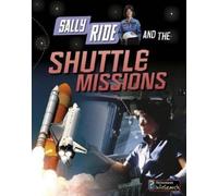 Andrew Langley Sally Ride and the Shuttle Missions (Copertina rigida)