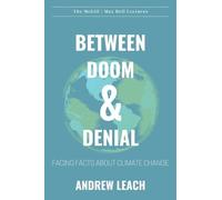 Andrew Leach Between Doom & Denial (Tascabile)