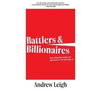 Andrew Leigh Battlers and Billionaires (Tascabile)