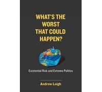 Andrew Leigh What's the Worst That Could Happen? (Copertina rigida)