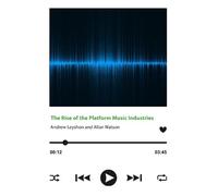 The Rise of the Platform Music Industries