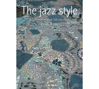Andrew Lilley The Jazz Style (Tascabile)