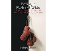 Andrew Lindsay Boxing in Black and White (Tascabile)