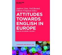 Andrew Linn Attitudes towards English in Europe (Copertina rigida)