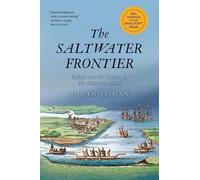 Andrew Lipman The Saltwater Frontier (Tascabile)