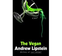 Andrew Lipstein The Vegan (Copertina rigida)