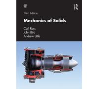 Andrew Little Carl Ross John Bird Mechanics of Solids (Tascabile)