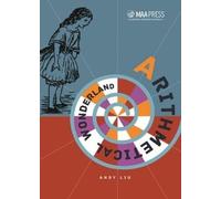Andrew Liu Arithmetical Wonderland (Copertina rigida)