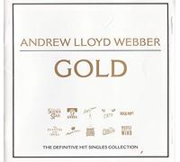 Various / Andrew Lloyd Webber - Gold - The Definitive Hit Singles Collection