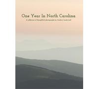 Andrew Lockwood One Year In North Carolina (Copertina rigida)