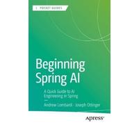 Andrew Lombardi Joseph Ottinger Beginning Spring AI (Tascabile)