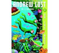 Andrew Lost #7: On the Reef