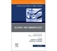 Andrew Lutzkani Allergy and Immunology, An Issue of Primary C (Copertina rigida)