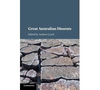 Andrew Lynch Great Australian Dissents (Tascabile)