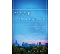 Andrew M. Busch City in a Garden (Copertina rigida)