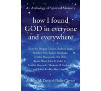 Andrew M. Davis How I Found God in Everyone and Everywhere (Tascabile)