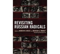 Andrew M. Drozd Revisiting Russian Radicals (Copertina rigida)