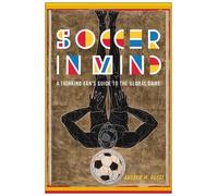 Andrew M. Guest Soccer in Mind (Tascabile) Critical Issues in Sport and Society