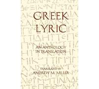 Andrew M. Miller Greek Lyric (Tascabile) Hackett Classics
