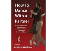 Andrew M Weitzen How to Dance with a Partner (Tascabile)