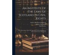Andrew Macdowall Bankton Andrew Mc An Institute Of The Laws Of Scot (Tascabile)