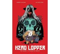 Andrew MacLean Head Lopper Volume 1: The Island or a Plague of Beast (Tascabile)