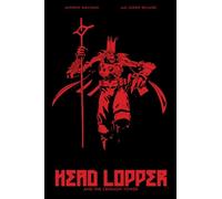 Andrew MacLean Head Lopper Volume 2: Head Lopper and the Crimson Tow (Tascabile)