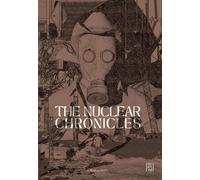 Andrew Madl The Nuclear Chronicles (Tascabile)