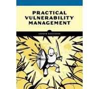 Andrew Magnusson Practical Vulnerability Management (Tascabile)