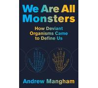 Andrew Mangham We Are All Monsters (Copertina rigida)