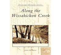Andrew Mark Herman Along the Wissahickon Creek (Tascabile)