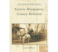 Andrew Mark Herman Eastern Montgomery County Revisited (Tascabile)
