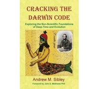 Andrew Mark Sibley Cracking the Darwin Code (Tascabile)