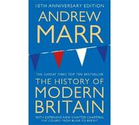 Andrew Marr A History of Modern Britain (Tascabile)
