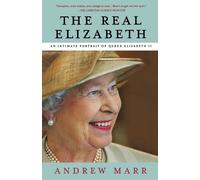 Andrew Marr THE Real Elizabeth (Tascabile)
