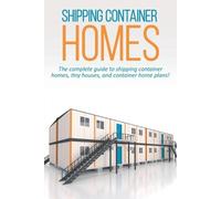 Andrew Marshall Shipping Container Homes (Tascabile)
