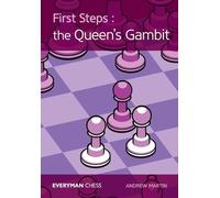 Andrew Martin First Steps: The Queen's Gambit (Tascabile)