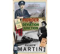 Andrew Martin Murder at Deviation Junction (Tascabile) Jim Stringer