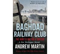 Andrew Martin The Baghdad Railway Club (Tascabile) Jim Stringer