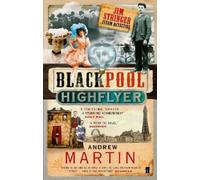 Andrew Martin The Blackpool Highflyer (Tascabile) Jim Stringer