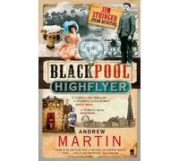 Andrew Martin The Blackpool Highflyer (Tascabile) Jim Stringer